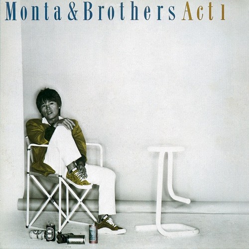 Monta & Brothers Act 1